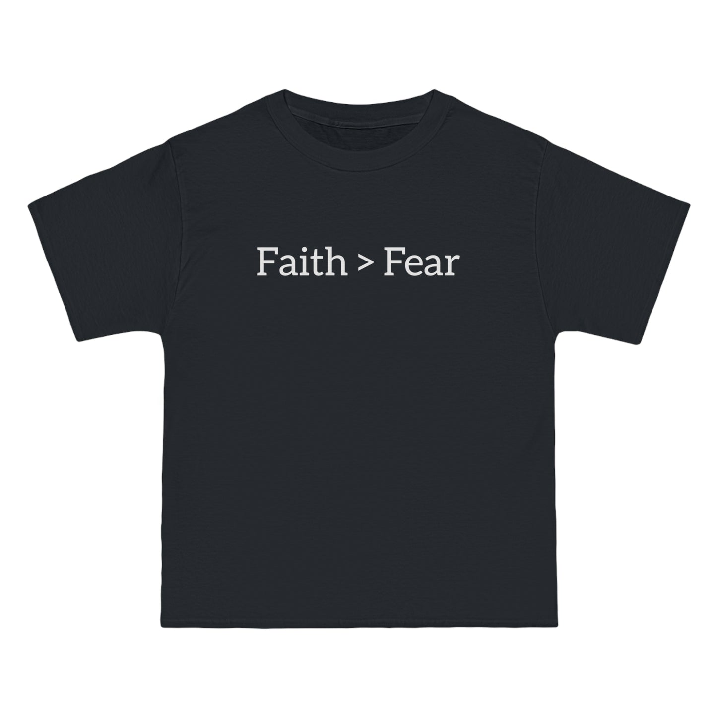 Faith > Fear T-Shirt