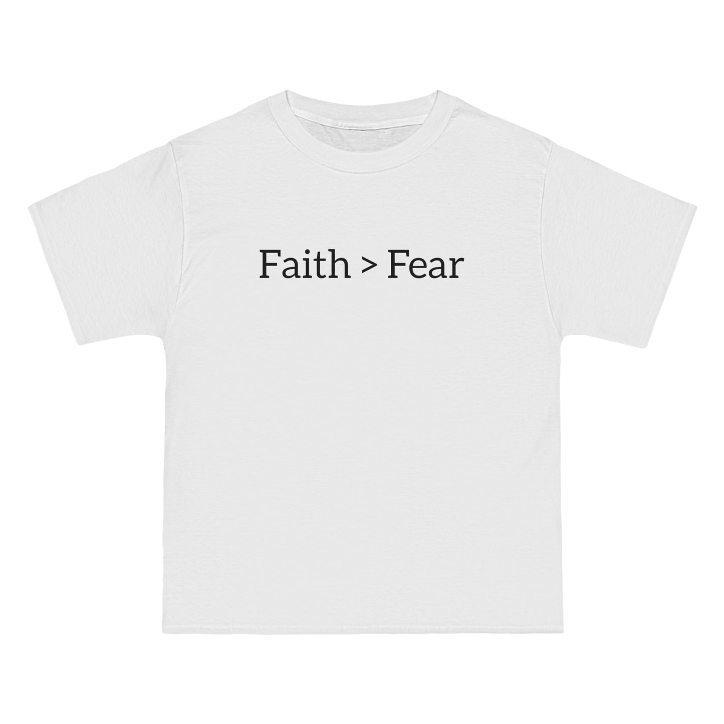 Faith > Fear T-Shirt
