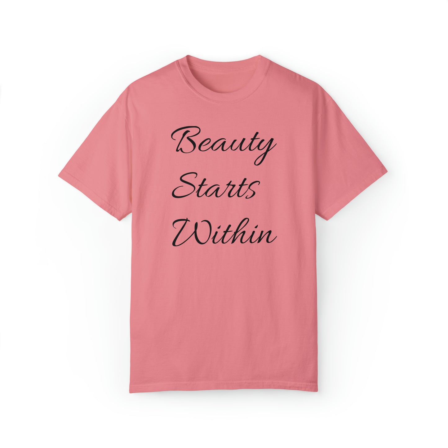 Beauty Starts Within T-shirt